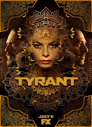 Tyrant saison 3 poster