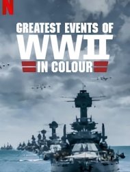 Les grandes dates de la Seconde Guerre mondiale en couleur