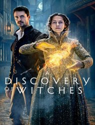 Le Livre perdu des sortilèges : A Discovery Of Witches saison 2 poster